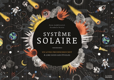 Système solaire - Un livre phosphorescent à lire sous les étoiles