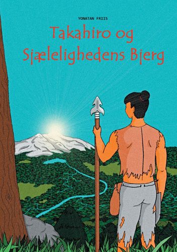 Takahiro og Sjælelighedens Bjerg