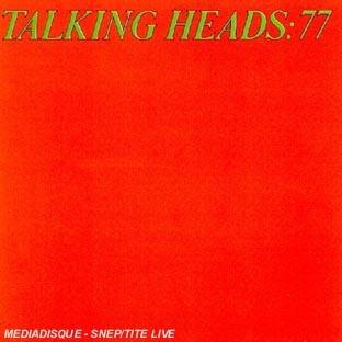 TALKING HEADS '77