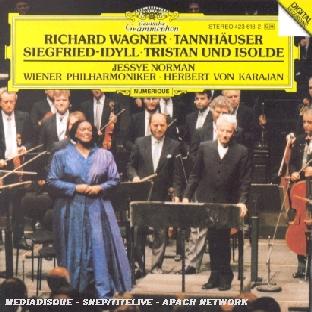 TANNHAUSER - SIEGFRIED - IDYLL - TRISTAN UND ISOLDE