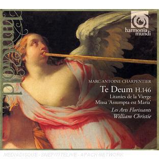 TE DEUM H.146 - LITANIES DE LA VIERGE H.83 - MISSA ASSUMPTA EST MARIA H.11