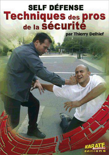 TECHNIQUE DES PROS DE LA SÉCURITÉ