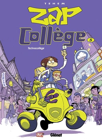 Zap collège Tome 5 - Technocollège