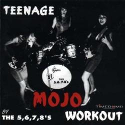TEENAGE MOJO WORKOUT