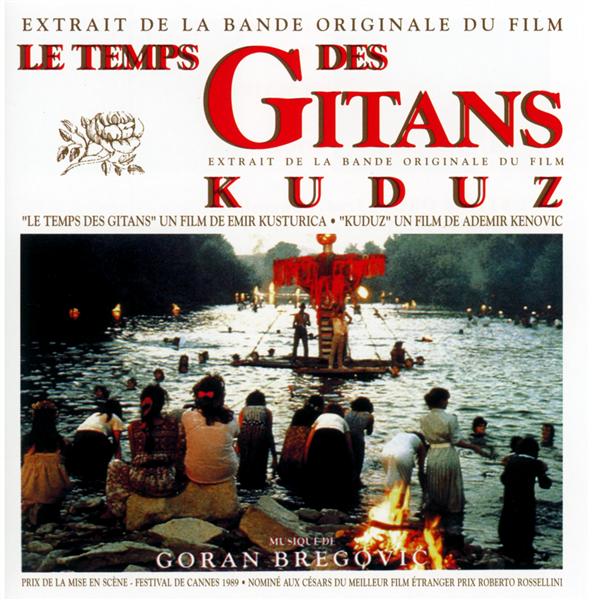 LE TEMPS DES GITANS -  KUDUZ (BOF)