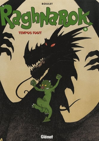 Raghnarok Tome 5 - Tempus fugit
