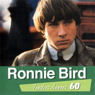TENDRES ANNEES 60 : RONNIE BIRD