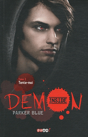 Demon Inside Tome 2 - Tente-moi