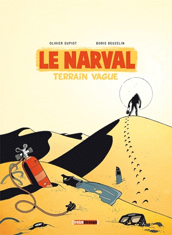 Le Narval Tome 2 - Terrain vague