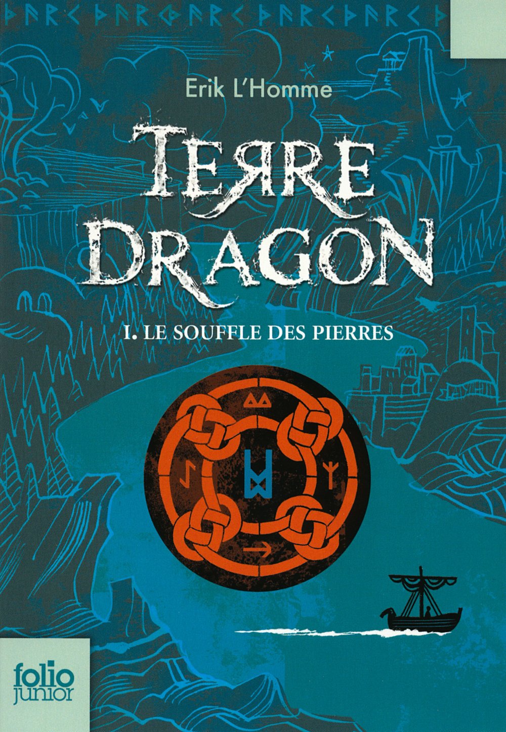 Terre-Dragon (Tome 1) - Le souffle des pierres