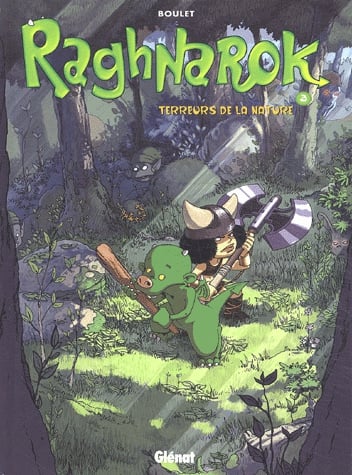 Raghnarok Tome 3 - Terreurs de la nature