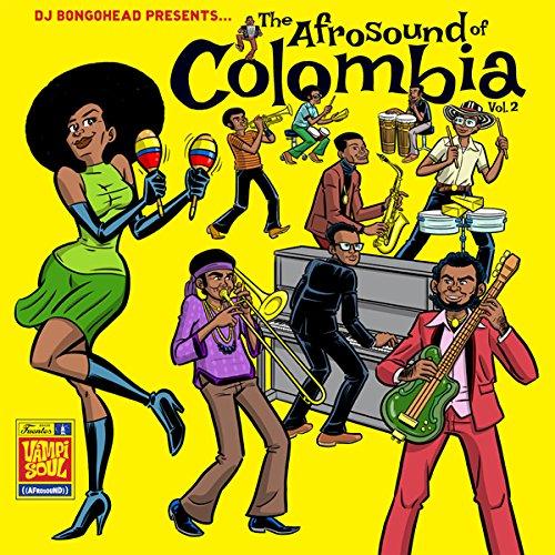 THE AFROSOUND OF COLOMBIA VOL 2