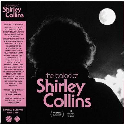 THE BALLAD OF SHIRLEY COLLINS/PINK VINYL/COUPON MP3 INCLUS