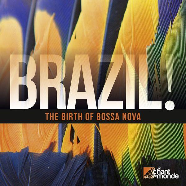 THE BIRTH OF BOSSA NOVA