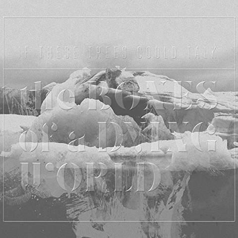 THE BONES OF A DYING WORLD