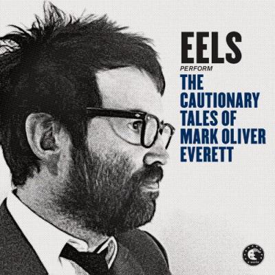 THE CAUTIONARY TALES OF MARK OLIVER EVERETT