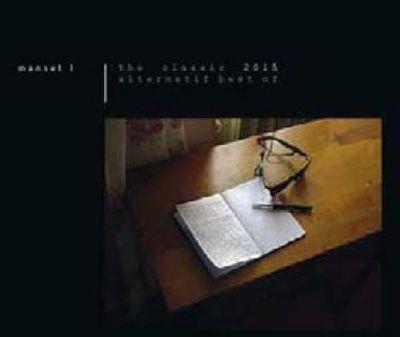 THE CLASSIC 2015 ALTERNATIF BEST OF  -  EDITION LIMITEE