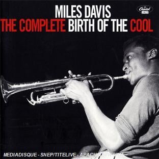 THE COMPLETE BIRTH OF THE COOL