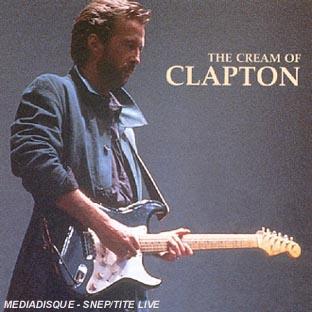 THE CREAM OF ERIC CLAPTON