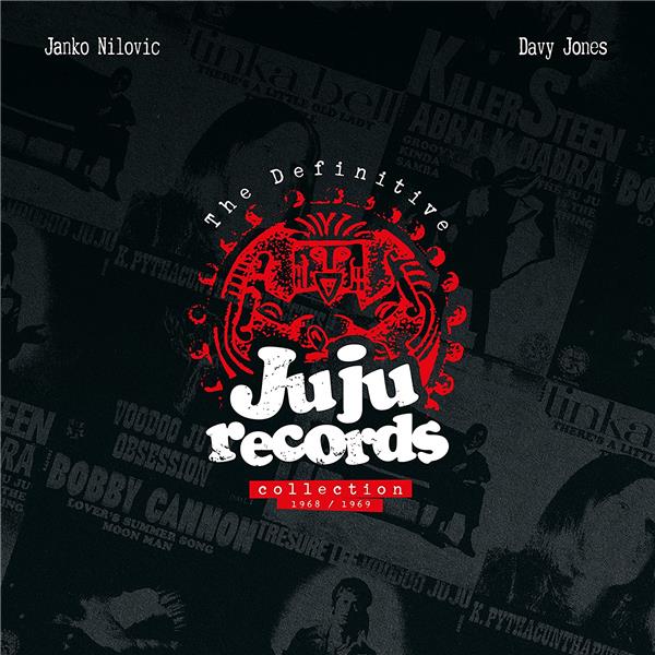 THE DEFINITIVE JU JU RECORDS COLLECTION