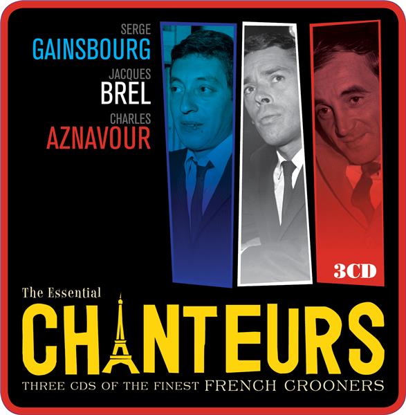 THE ESSENTIAL CHANTEURS
