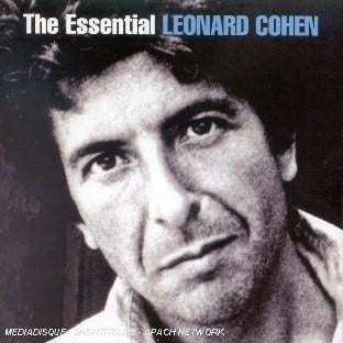 THE ESSENTIAL : LEONARD COHEN