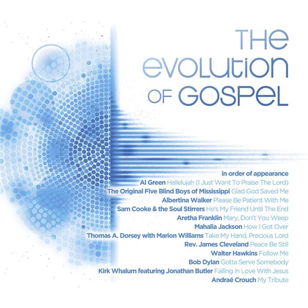 THE EVOLUTION OF GOSPEL