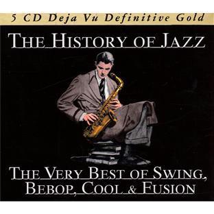 THE HISTORY OF JAZZ : THE VERY WING; BEBOP, COOL & FUSION