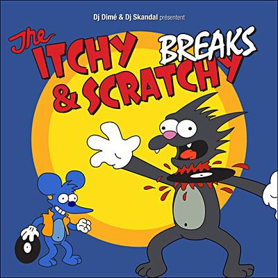 THE ITCHY AND SCRATCHY BREAKBEAT