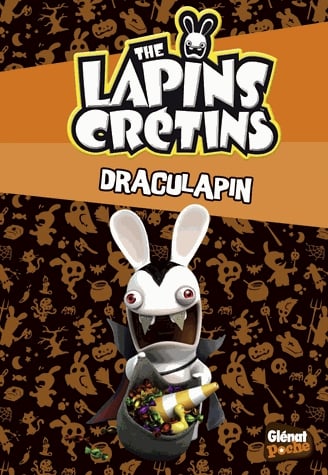 The Lapins Crétins Tome 13 - Draculapin