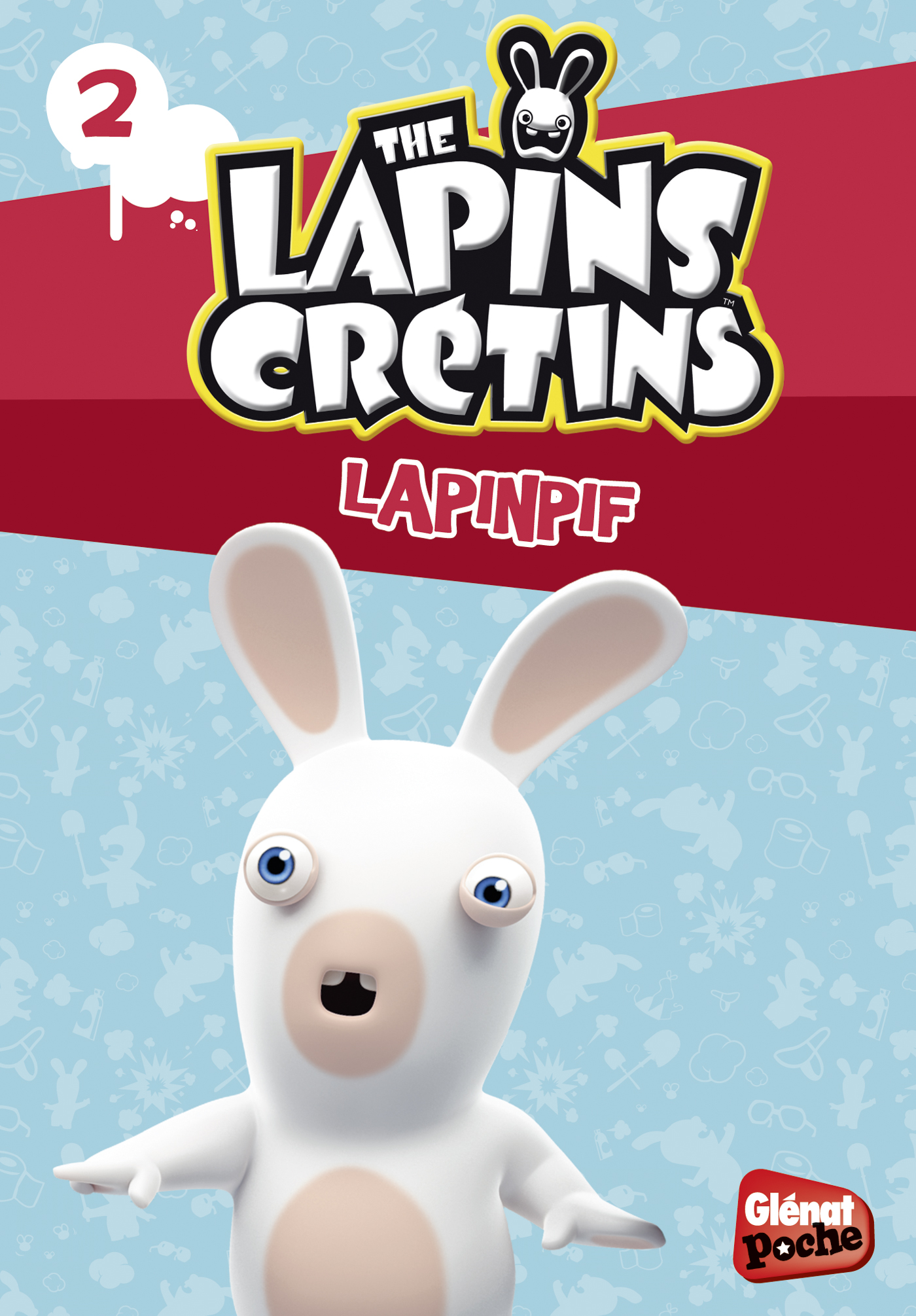 The Lapins Crétins Tome 2 - Lapinpif