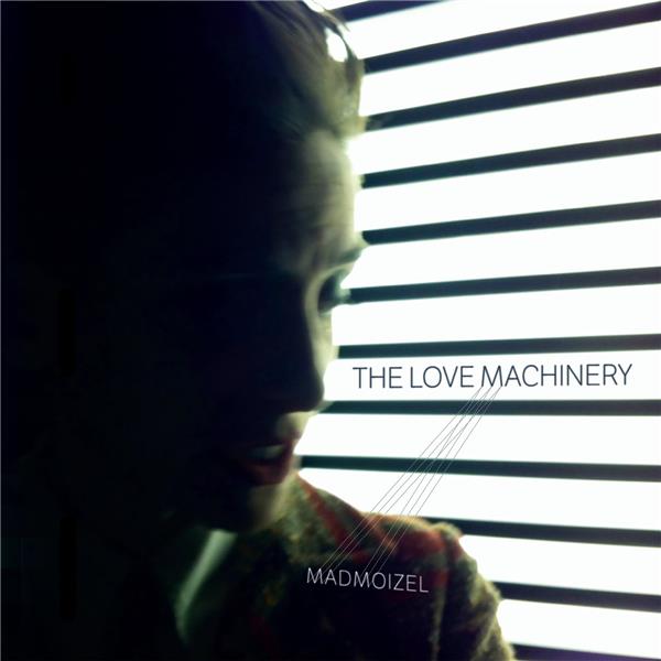THE LOVE MACHINERY