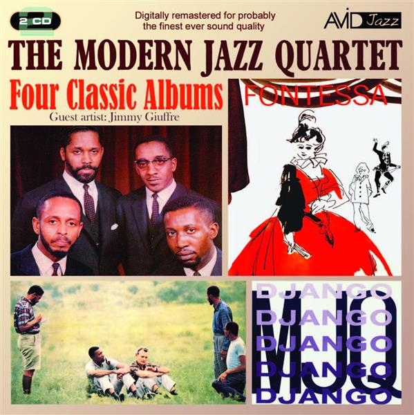 THE MODERN JAZZ QUARTET : FOUR CLASSIC ALBUMS