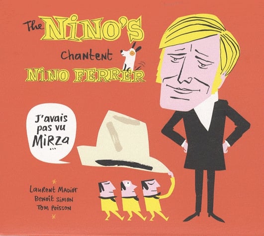 The Nino's chantent Nino Ferrer