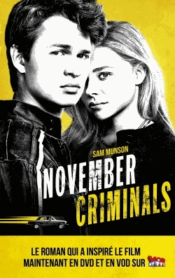 The November Criminals - Tie in