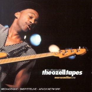 THE OZELL TAPES (LIVE)