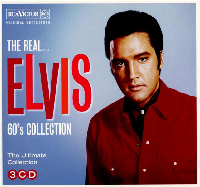 The Real...Elvis Presley (the 60s Collection)