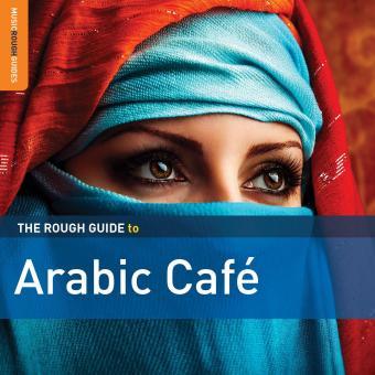 THE ROUGH GUIDE TO ARABIC CAFE