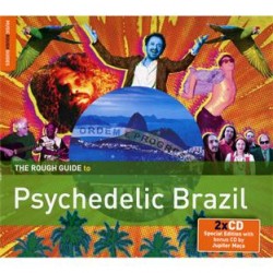 THE ROUGH GUIDE TO PSYCHEDELIC BRAZIL