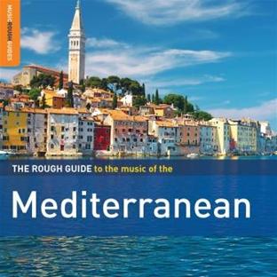 THE ROUGH GUIDE TO THE MUSIC OF MEDITERRANEAN