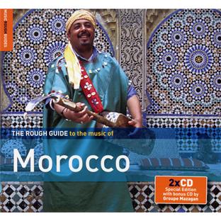 THE ROUGH GUIDE TO THE MUSIC OF MOROCCO