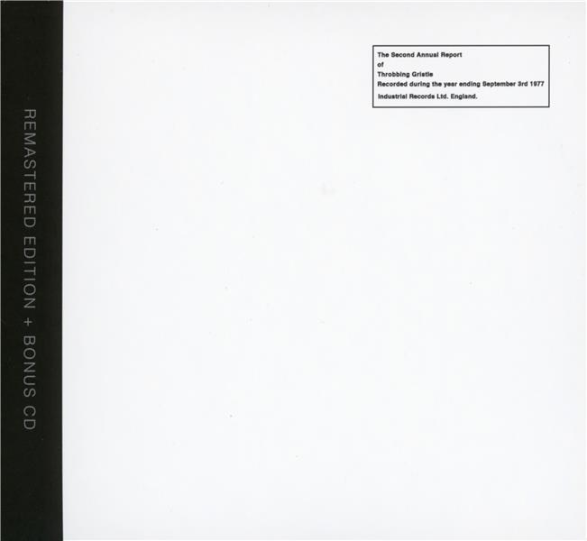 THE SECOND ANNUAL REPORT OF THROBBING GRISTLE