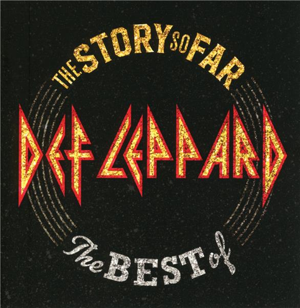 THE STORY SO FAR?THE BEST OF DEF LEPPARD