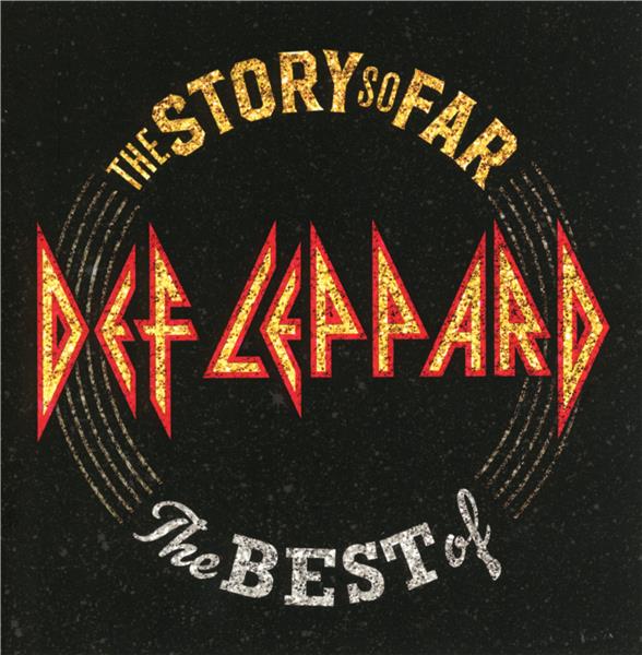 THE STORY SO FAR?THE BEST OF DEF LEPPARD