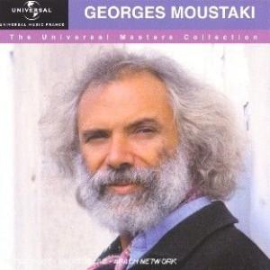 THE UNIVERSAL MASTER COLLECTION : GEORGES MOUSTAKI