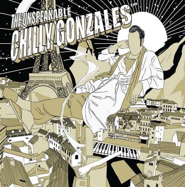 THE UNSPEAKABLE CHILLY GONZALES