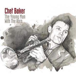 THE YOUNG MAN WITH THE HORN : THE COMPLETE STUDIO MASTER TAKES 1952-1955