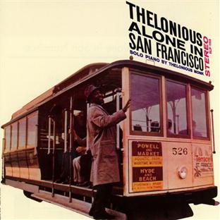 THELONIOUS ALONE IN SAN FRANCISCO