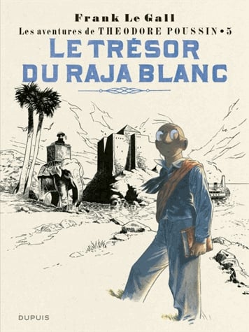Théodore Poussin Tome 5 - Le trésor du raja blanc