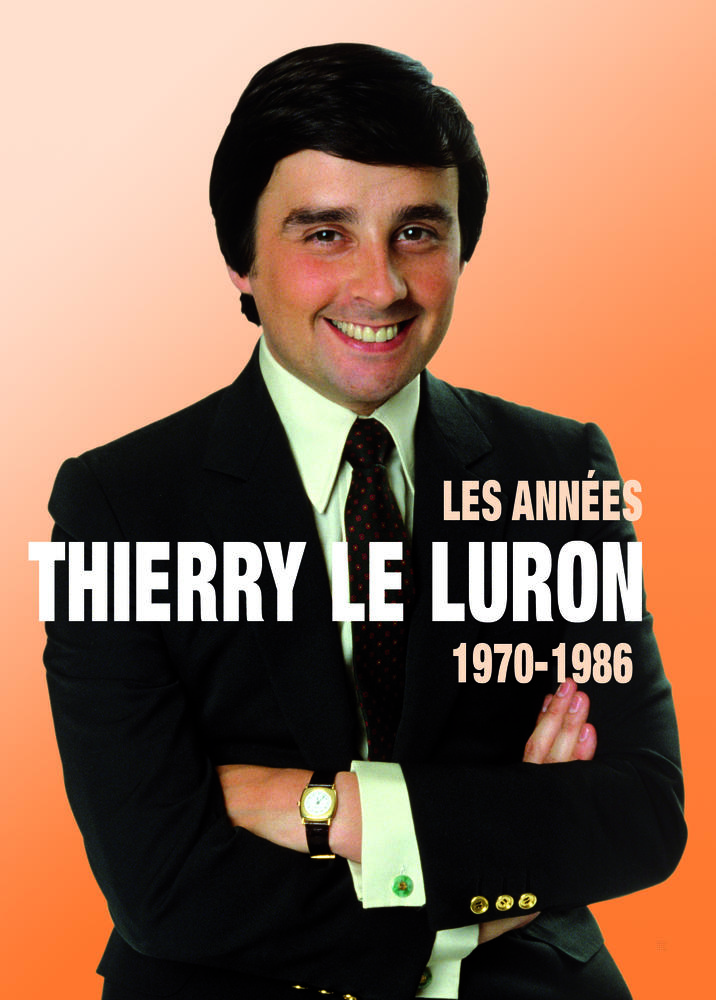 THIERRY LE LURON - LES ANNEES THIERRY V2